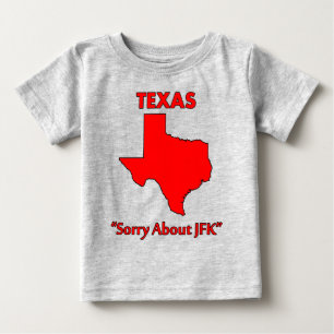 Camiseta Para Bebê Texas - Desculpe pelo JFK