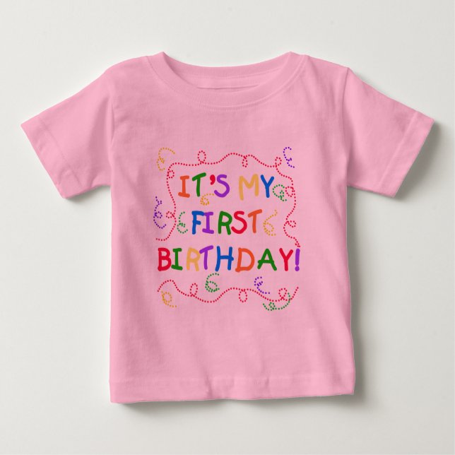 Camiseta Para Bebê Texto colorido é meu primeiro aniversário (Frente)
