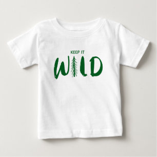 Camiseta Para Bebê Texto Personalizado Mantenha-O Selvagem
