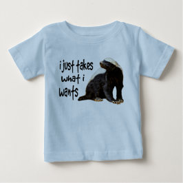 Camiseta Para Bebê Texugo de mel - I apenas toma o que I quer