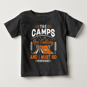 Camiseta Para Bebê The Camps Are Calling And I Must Go
