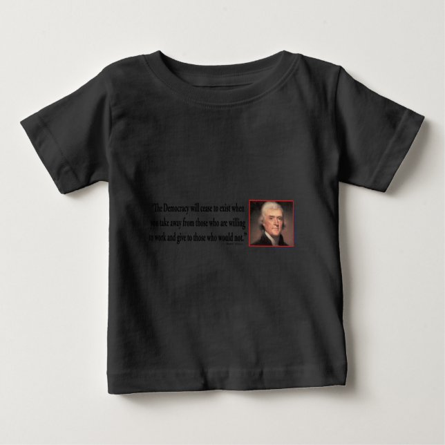 Camiseta Para Bebê Thomas Jefferson Sobre Democracia (Frente)