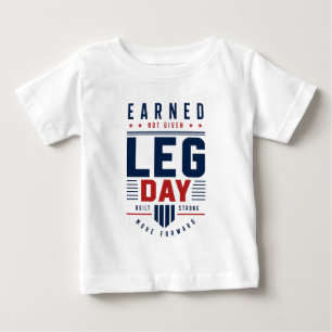 Camiseta Para Bebê Tipografia de Motivação para Dia de Perna 'Ganho N