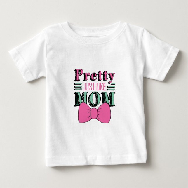 Camiseta Para Bebê Tire-o da minha mãe Bonito como o Dia das Mães (Frente)