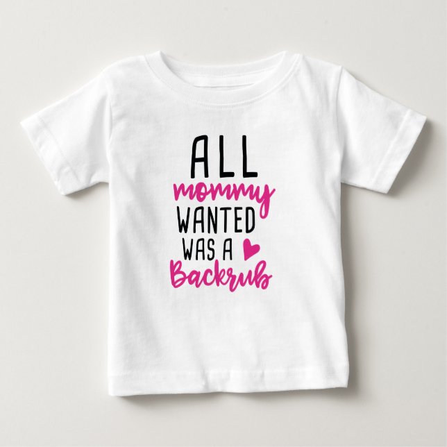 Camiseta Para Bebê Todas As Mamães Procuradas Eram Um Esfregão (Frente)