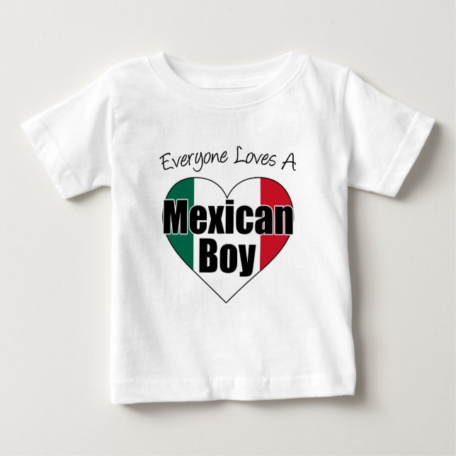 Camiseta Para Bebê Todo Mundo Adora o Rapaz Mexicano (Frente)