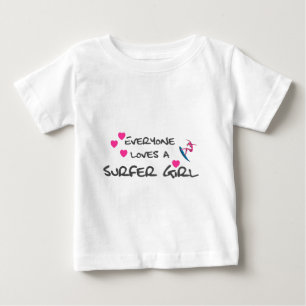 Camiseta Para Bebê Todo Mundo Adora Uma Garota Surfista