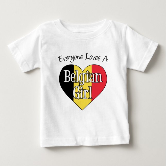 Camiseta Para Bebê Todo Mundo Adora Uma Menina Belga (Frente)