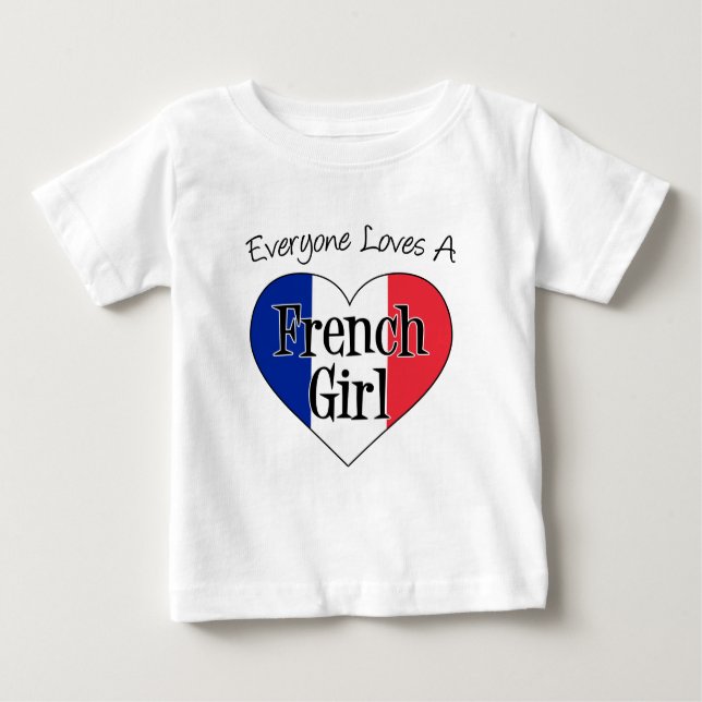 Camiseta Para Bebê Todo mundo ama a francesa (Frente)