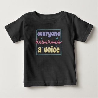 Camiseta Para Bebê Todos Merecem Uma Voz