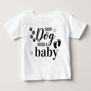 Camiseta Para Bebê Todos Os Cachorros Precisam De Um Anúncio De Gravi