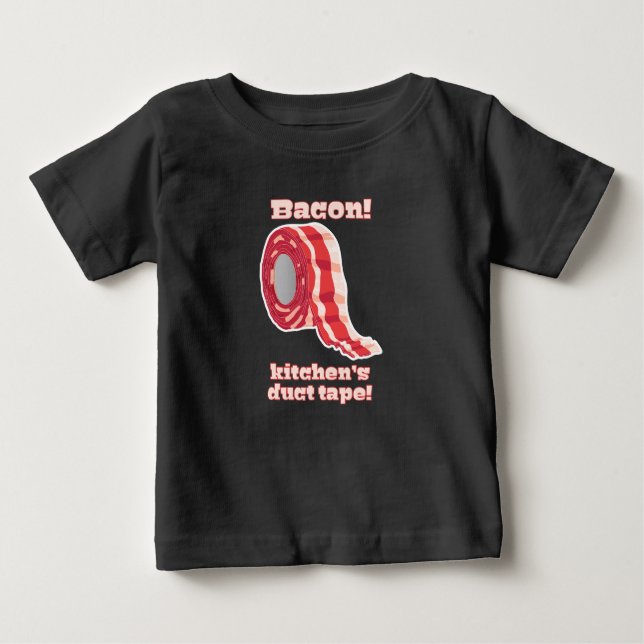 Camiseta Para Bebê Toucinho!... Fita adesiva da cozinha! (Frente)