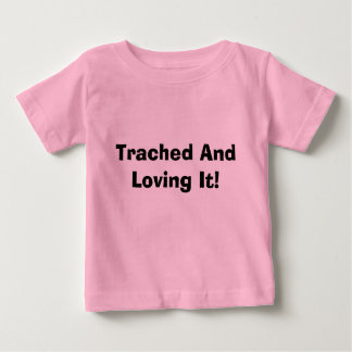 Camiseta Para Bebê Trached e amor dele!