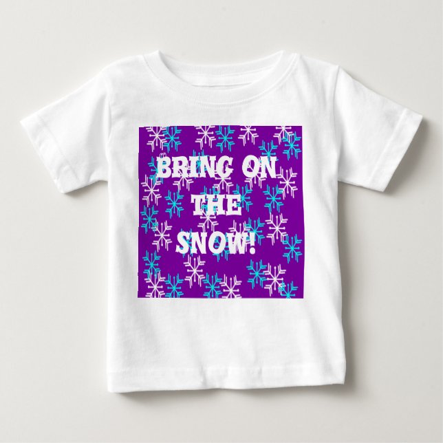 Camiseta Para Bebê Tragam a neve (Frente)