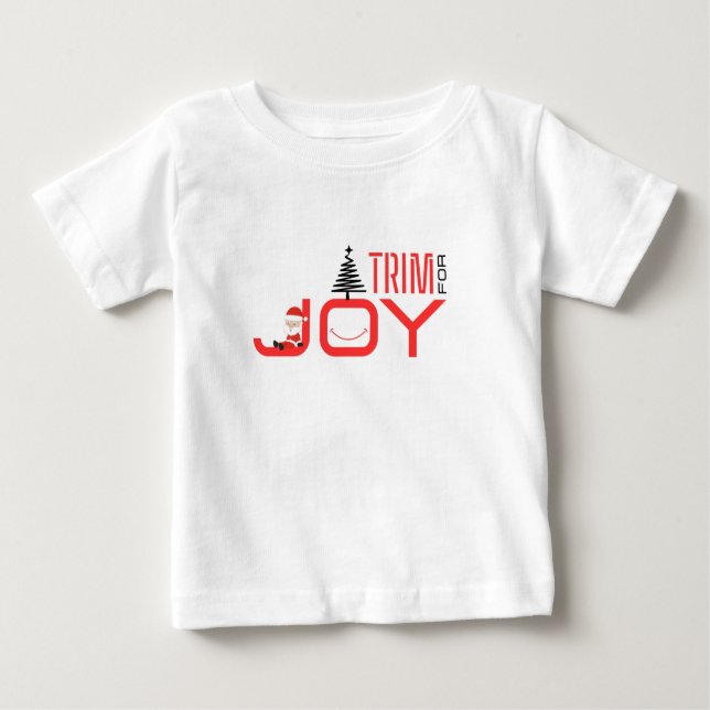 Camiseta Para Bebê Trim for Joy (Frente)