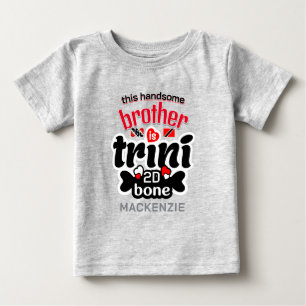 Camiseta Para Bebê Trini Bebê Irmão Para De Osso
