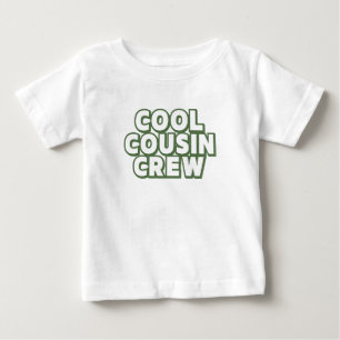 Camiseta Para Bebê Tripulação de Primo legal