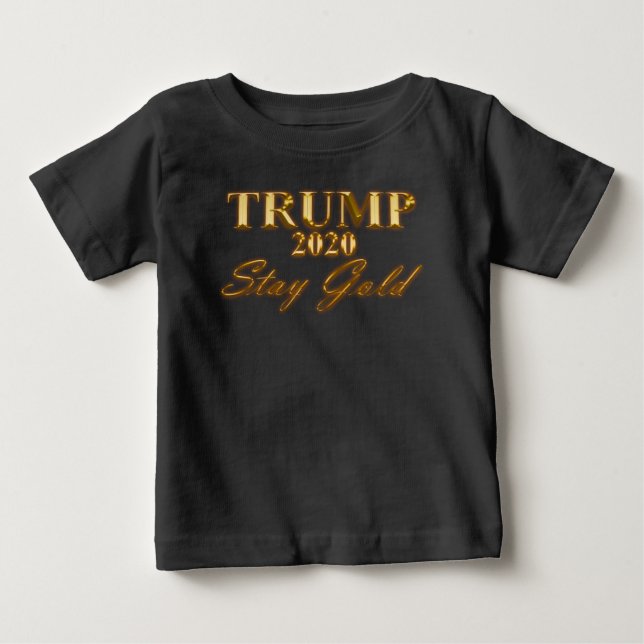Camiseta Para Bebê TRUMP 2020 - Fique Dourado (Frente)