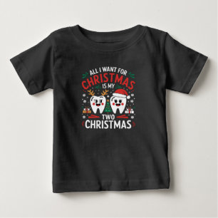 Camiseta Para Bebê Tudo o que Quero no Natal São Meus Dois Dentes da