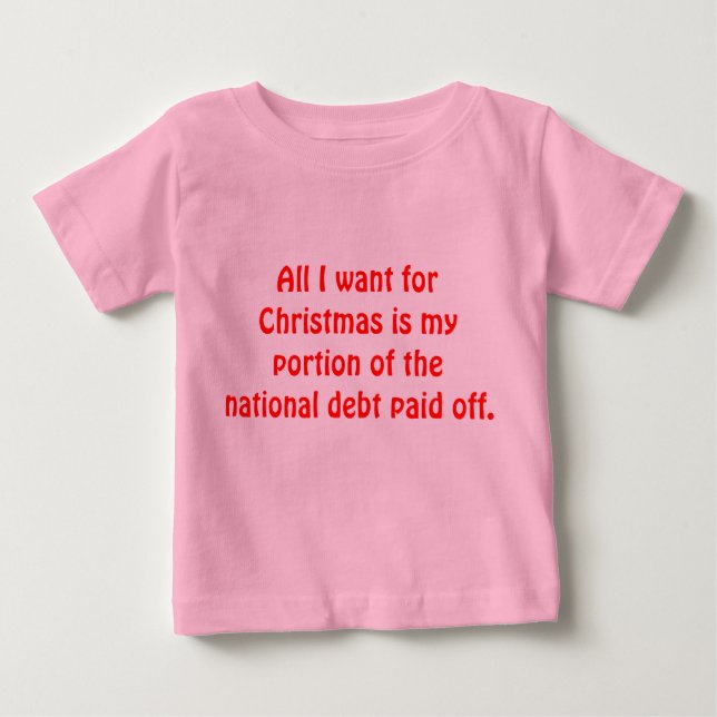 Camiseta Para Bebê Tudo O Que Quero Para O Natal (Frente)