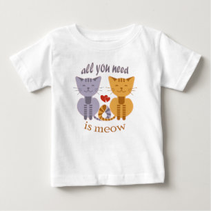 Camiseta Para Bebê Tudo o que você precisa é dos gatos no dia dos nam