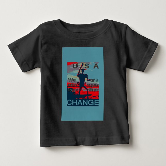 Camiseta Para Bebê Último slogan da campanha de Hillary Clinton para  (Frente)