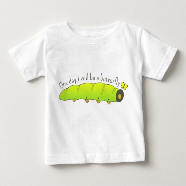Camiseta Para Bebê Um dia serei uma lagarta de borboletas (Frente)