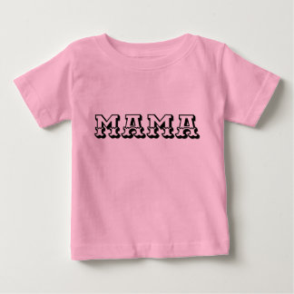 Camiseta Para Bebê Um "MAMA" tipográfico simples, porém profundo