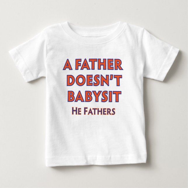 Camiseta Para Bebê Um Pai Não Bebe (Frente)