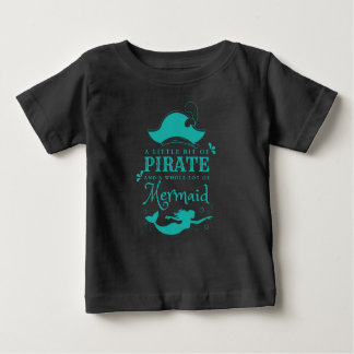 Camiseta Para Bebê Um pouquinho de pirata, muita sereia
