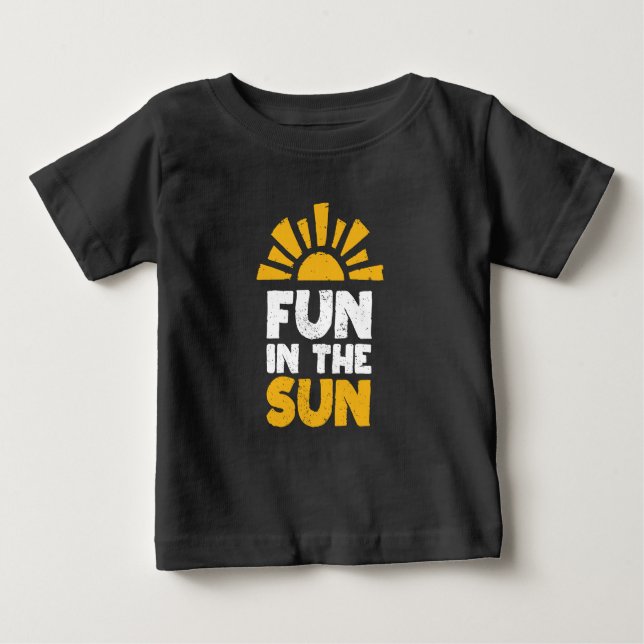 Camiseta Para Bebê Um sinal que diz diversão ao sol (Frente)