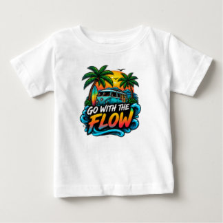 Camiseta Para Bebê Vá Com o Fluxo – Tipografia de Vibrações Positivas