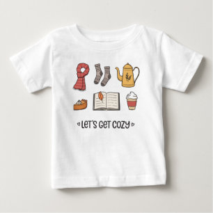 Camiseta Para Bebê Vamos Get Cozy