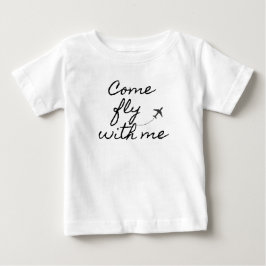 Camiseta Para Bebê "Venha Voar Comigo" Camiseta de Bebê minimalista
