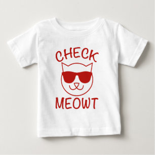 Camiseta Para Bebê Verifique Meowt!