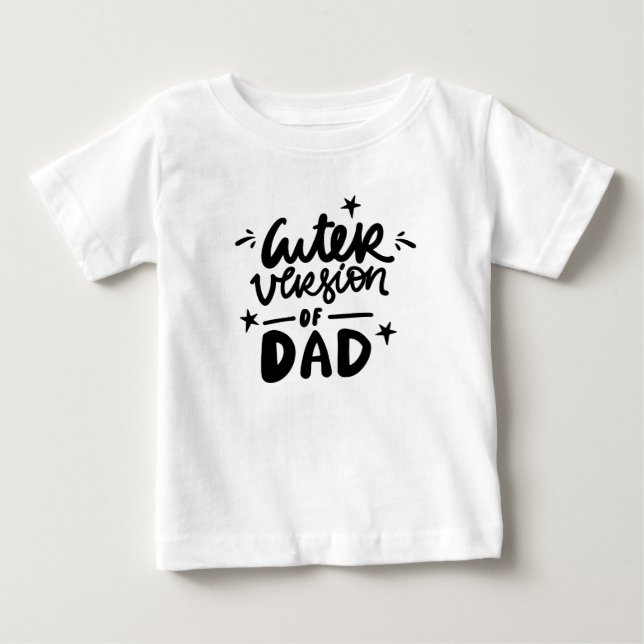 Camiseta Para Bebê Versão mais bonita do Pai Engraçado Camiseta bebê (Frente)