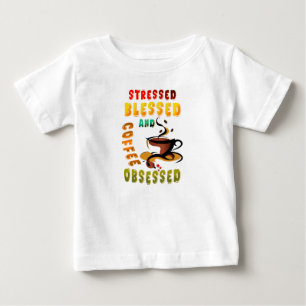 Camiseta Para Bebê Vestido Abençoado E Café Obcecado