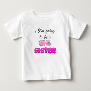 Camiseta Para Bebê Vestido de Anúncio de Irmã Mais Velha