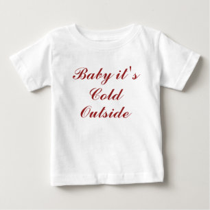 Camiseta Para Bebê Vestido de Natal Baby it's Cold Outside