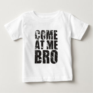 Camiseta Para Bebê Vindo em mim Bro