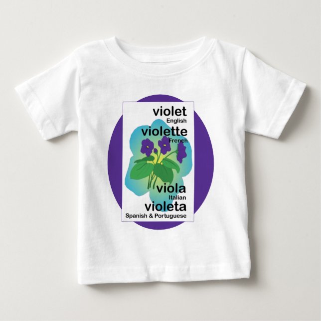 Camiseta Para Bebê Violetas em muitos idiomas (Frente)