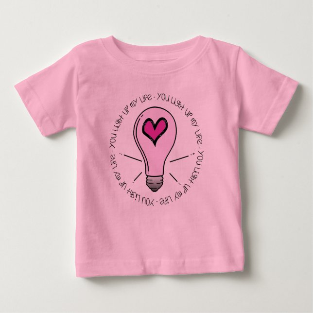 Camiseta Para Bebê Você Acende Minha Vida (Frente)