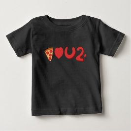 Camiseta Para Bebê Você ama pizza, bem, pizza também te ama!