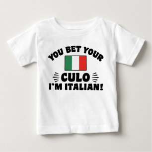 Camiseta Para Bebê Você aposta seu Culo que eu sou italiano