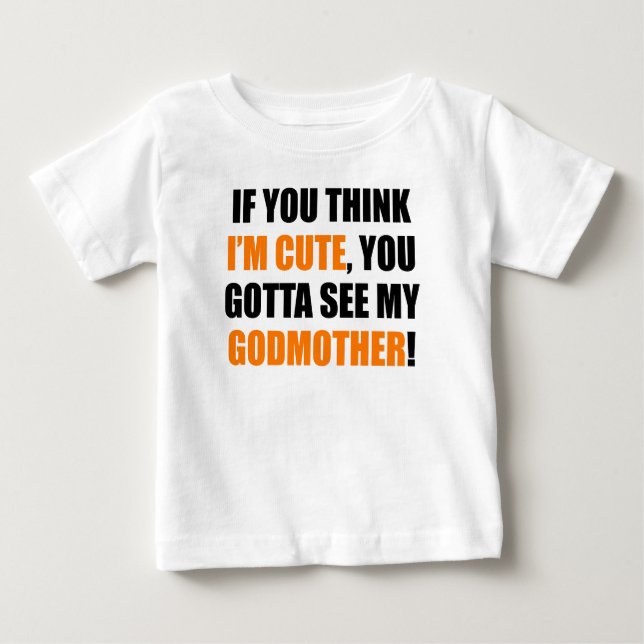 Camiseta Para Bebê Você conseguiu ver minha madrinha (Frente)