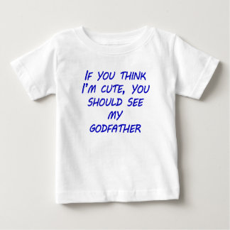 Camiseta Para Bebê Você deve ver meu padrinho