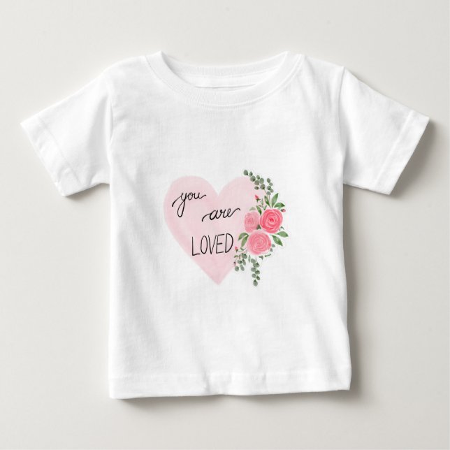 Camiseta Para Bebê Você É Amado (Frente)