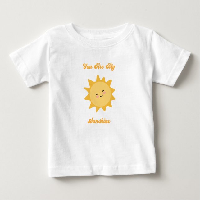Camiseta Para Bebê Você É Minha T-shirt Sunshine (Frente)