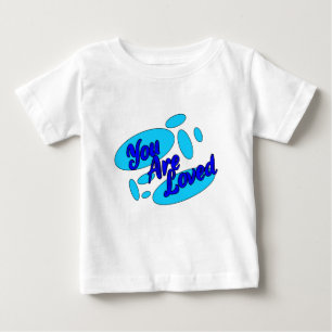 Camiseta Para Bebê Você É Uma Camiseta De Bebê Amada