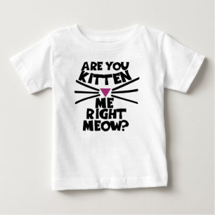 Camiseta Para Bebê Você está me gatando bem?